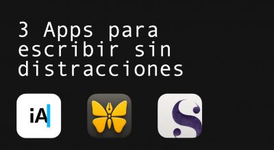 Blog 3 Apps para escribir sin distracciones