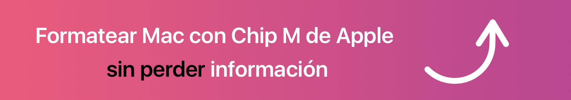Formatear Mac Chip M